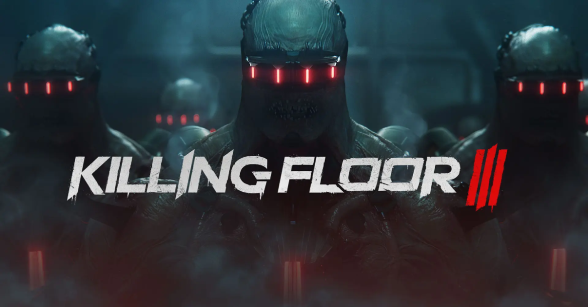 Killing Floor III